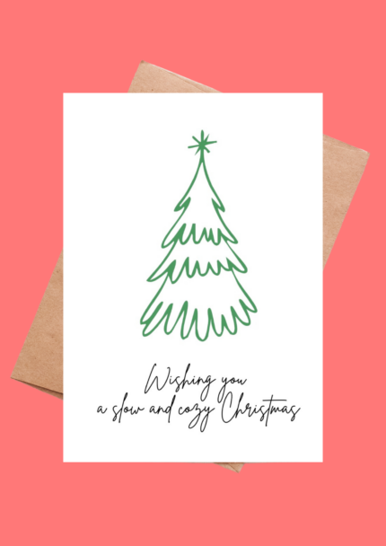 Wishing You A Slow And Cozy Christmas" Minimalist Greeting Card